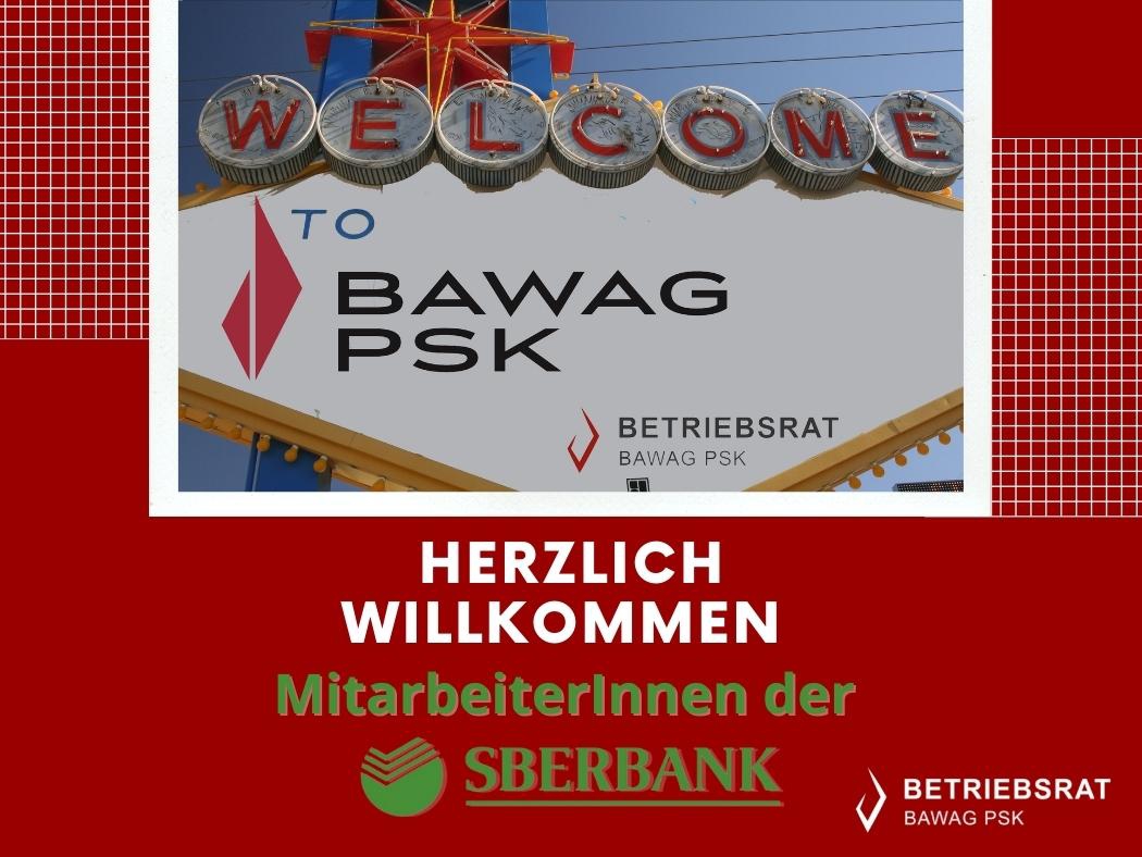 Sberbank ©BAWAG P.S.K. Betriebsrat Sberbank ©BAWAG P.S.K. Betriebsrat