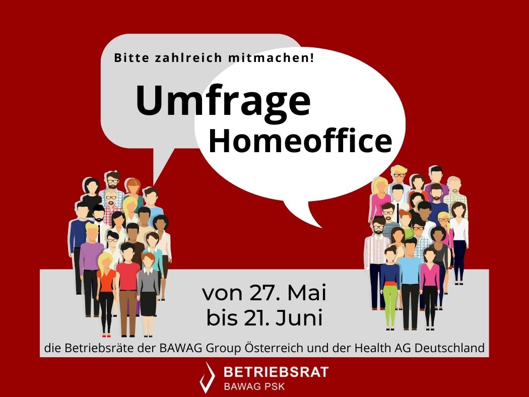 Umfrage Homeoffice ©BAWAG P.S.K. Betriebsrat Umfrage Homeoffice ©BAWAG P.S.K. Betriebsrat